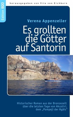 Es grollten die Götter auf Santorin (eBook, ePUB) - Appenzeller, Verena