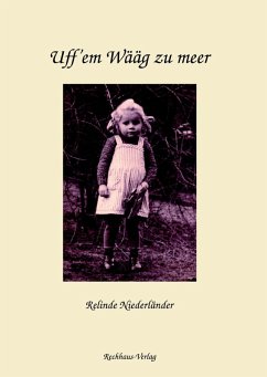 Uff'em Wääg zu meer (eBook, ePUB)