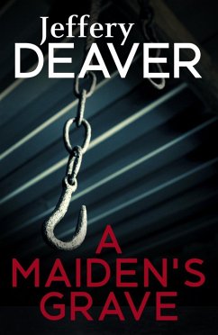 A Maiden's Grave (eBook, ePUB) - Deaver, Jeffery