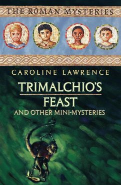 Trimalchio's Feast and other mini-mysteries (eBook, ePUB) - Lawrence, Caroline