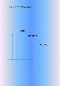 Entgegenwart (eBook, ePUB)