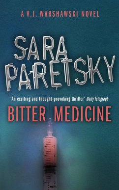 Bitter Medicine (eBook, ePUB) - Paretsky, Sara
