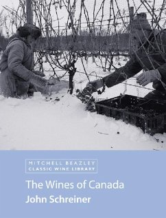 The Wines of Canada (eBook, ePUB) - Schreiner, John