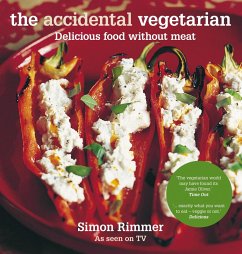The Accidental Vegetarian (eBook, ePUB) - Rimmer, Simon