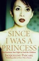 Cover Since I Was a Princess (eBook, ePUB)