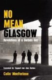 No Mean Glasgow (eBook, ePUB) No Mean Glasgow (eBook, ePUB)