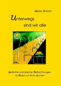 Unterwegs sind wir alle (eBook, ePUB)
