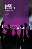 truecrime (eBook, ePUB)