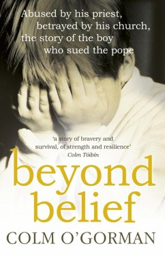 Beyond Belief (eBook, ePUB) - O'Gorman, Colm