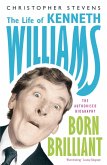 Kenneth Williams: Born Brilliant (eBook, ePUB)