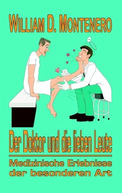Der Doktor und die lieben Leute (eBook, ePUB)