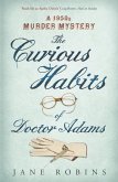 The Curious Habits of Dr Adams (eBook, ePUB)