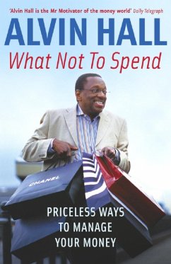 What Not to Spend (eBook, ePUB) - Hall, Alvin