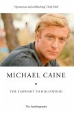 The Elephant to Hollywood (eBook, ePUB)