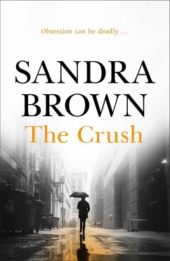 The Crush (eBook, ePUB) - Brown, Sandra