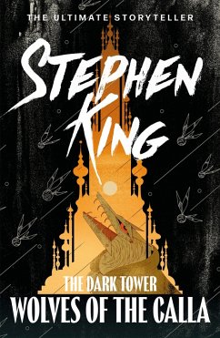 The Dark Tower V: Wolves of the Calla (eBook, ePUB) - King, Stephen