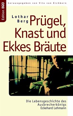 Prügel, Knast und Ekkes Bräute (eBook, ePUB)