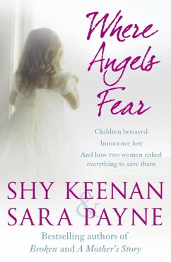 Where Angels Fear (eBook, ePUB) - Keenan And Sara Payne, Shy; Keenan, Shy