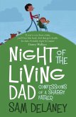 Night of the Living Dad (eBook, ePUB)