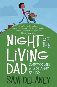 Night of the Living Dad (eBook, ePUB) - Delaney, Sam