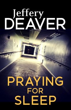 Praying for Sleep (eBook, ePUB) - Deaver, Jeffery