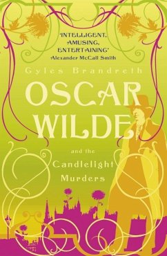 Oscar Wilde and the Candlelight Murders (eBook, ePUB) - Brandreth, Gyles