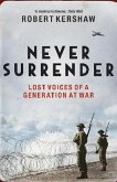 Never Surrender (eBook, ePUB)