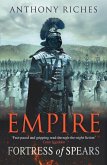 Fortress of Spears: Empire III (eBook, ePUB)