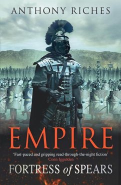 Fortress of Spears: Empire III (eBook, ePUB) - Riches, Anthony