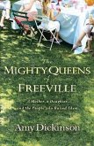 The Mighty Queens of Freeville (eBook, ePUB)