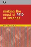 Making the Most of RFID in Libraries (eBook, PDF)