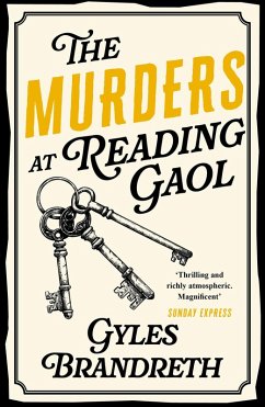 The Murders at Reading Gaol (eBook, ePUB) - Brandreth, Gyles