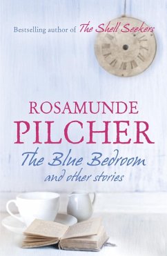 The Blue Bedroom (eBook, ePUB) - Pilcher, Rosamunde