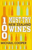 100 Must-try New Zealand Wines (eBook, ePUB)