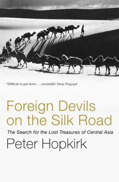 Foreign Devils on the Silk Road (eBook, ePUB) - Hopkirk, Peter