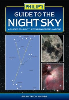 Philip's Guide to the Night Sky (eBook, ePUB) - Philip'S Maps; Patrick Moore