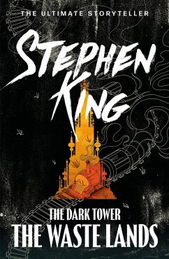 The Dark Tower III: The Waste Lands (eBook, ePUB) - King, Stephen