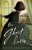 The Ghost Lover (eBook, ePUB)