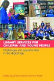 Library Services for Children and Young People (eBook, PDF) Library Services for Children and Young People (eBook, PDF)