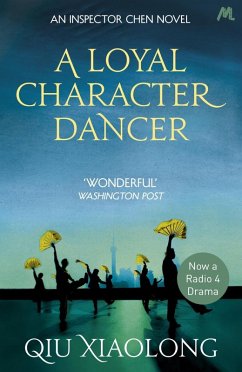 A Loyal Character Dancer (eBook, ePUB) - Xiaolong, Qiu
