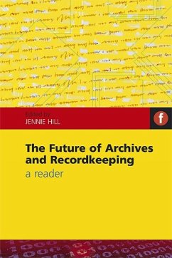 Cover The Future of Archives and Recordkeeping (eBook, PDF)
