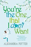 You're the One that I don't want (eBook, ePUB)