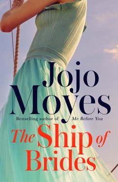 The Ship of Brides (eBook, ePUB) - Moyes, Jojo