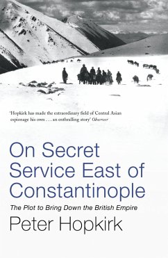 On Secret Service East of Constantinople (eBook, ePUB) - Hopkirk, Peter