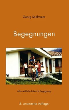 Begegnungen (eBook, ePUB) - Sedlmaier, Georg