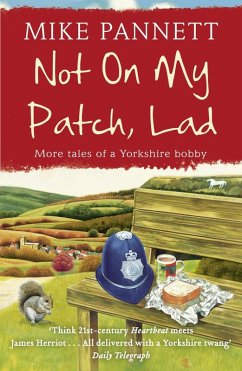 Not On My Patch, Lad (eBook, ePUB) - Pannett, Mike