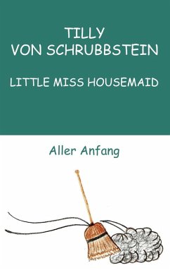 LITTLE MISS HOUSEMAID (eBook, ePUB) - Swoboda, Sabine