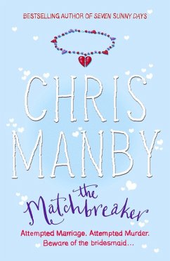 The Matchbreaker (eBook, ePUB) - Manby, Chrissie