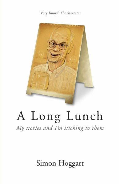 A Long Lunch (eBook, ePUB) A Long Lunch (eBook, ePUB)