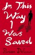 In This Way I Was Saved (eBook, ePUB) - Bild 1